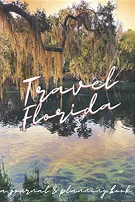 Florida Travel Journal