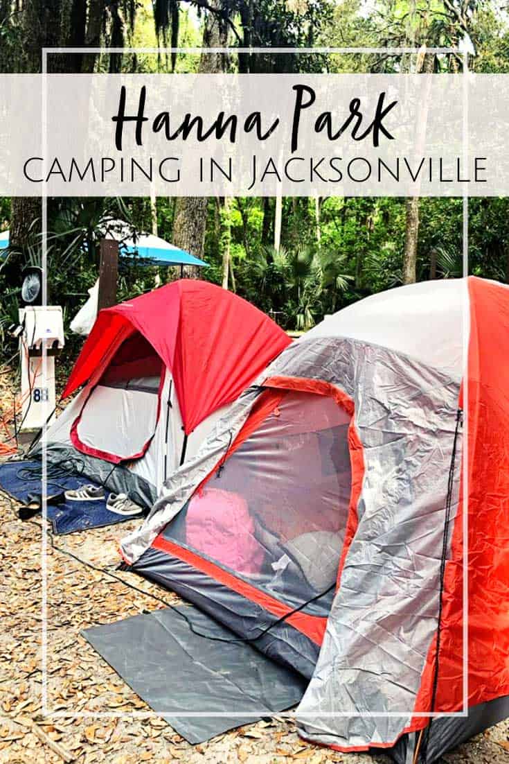 Camping at Hanna Park in Jacksonville, FL