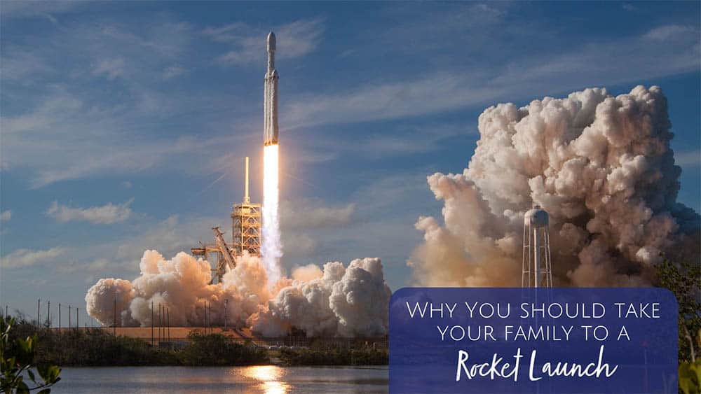 Take Your Family to See a Rocket Launch at the Space Center