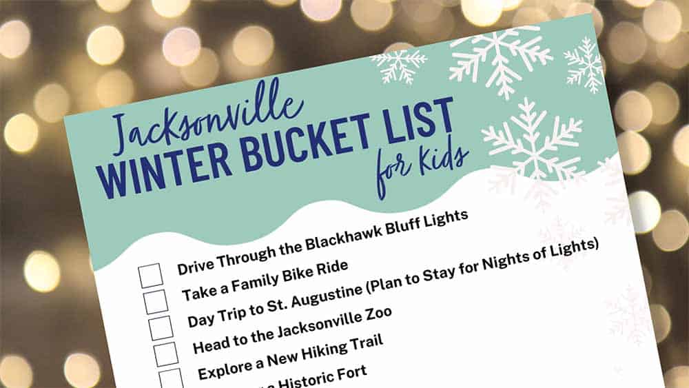 Winter Bucket List for Jacksonville Families