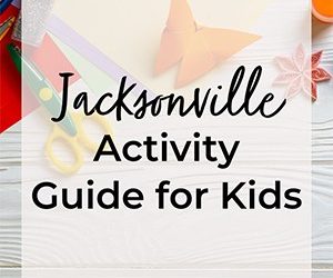 Jacksonville Activities for Kids